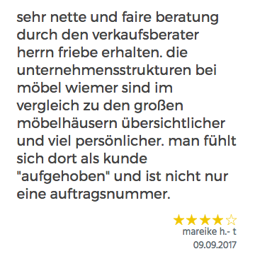 Hervorragende Test-Ergebnisse sind kein Zufall. Das zeigt beispielhaft diese aktuelle Kunden-Bewertung von Möbel Wiemer.