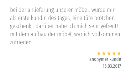 Beispiel: Kundenkommentar von begeisterten Kunden von Möbel Rudnick in Aurich. 