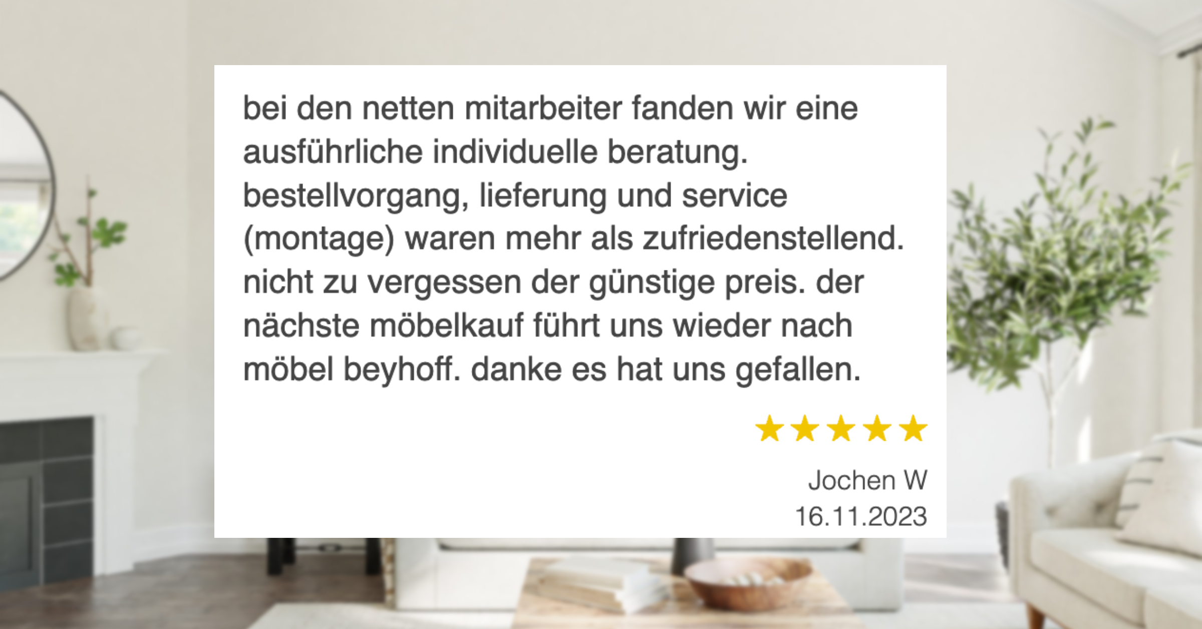 Ausschnitt der begeisterten Kundenbewertungen von Möbel Beyhoff in Bottrop
