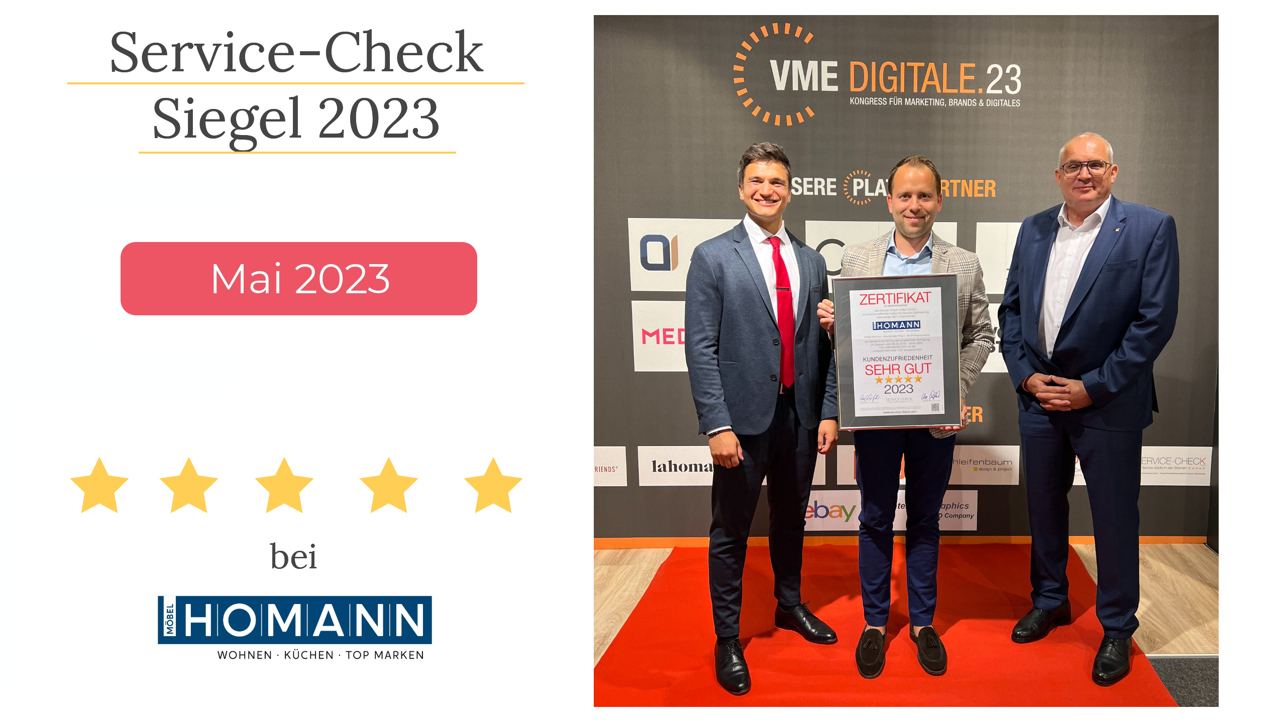 Feierliche Auszeichnung von Möbel Homann mit dem Service-Check Siegel 2023 auf dem VME-Digitalkongress in Bielefeld (Personen von l.n.r.: Pablo C. Gräfrath - Geschäftsführer Institut Service-Check, Felix Homann - Geschäftsführer Möbel Homann, Frank Stratmann - Geschäftsführer VME Einrichtungsgruppe)